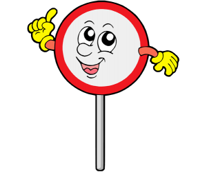 Prohibida, un senyal de trànsit circular Joc